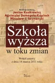 Szkoła wyższa w toku zmian - Agnieszka Domagała-Kręcioch