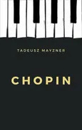 Chopin - Tadeusz Mayzner