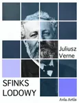 Sfinks lodowy - Juliusz Verne