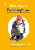 Nowe przygody Paddingtona - Outlet - Michael Bond