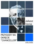 Przygody na okręcie „Chancellor“ - Juliusz Verne