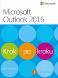 Microsoft Outlook 2016 Krok po kroku - Joan Lambert