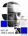 Out of Time's Abyss - Edgar Rice Burroughs