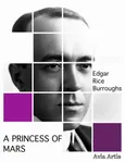A Princess of Mars - Edgar Rice Burroughs