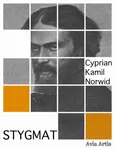 Stygmat - Cyprian Kamil Norwid