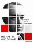 The Master Mind of Mars - Edgar Rice Burroughs