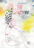 Dziennik Gołębia - Sylwia Piątek