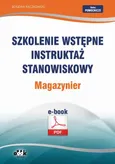 Szkolenie wstępne Instruktaż stanowiskowy Magazynier - Bogdan Rączkowski