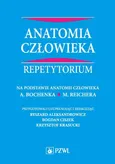 Anatomia człowieka. Repetytorium - Bogdan Ciszek
