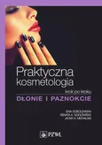 Praktyczna kosmetologia - Ewa Sobolewska