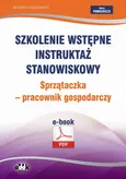 Szkolenie wstępne Instruktaż stanowiskowy Sprzątaczka - pracownik gospodarczy - Bogdan Rączkowski