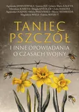 Taniec pszczół - Agnieszka Janiszewska