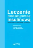 Leczenie osobistą pompą insulinową - Alicja Szewczyk