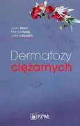 Dermatozy ciężarnych - Adam Reich
