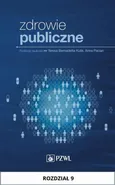 Zdrowie publiczne. Rozdział 9 - Anna Pacian