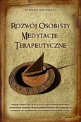 Rozwój osobisty medytacje terapeutyczne - Ryszard Krupiński