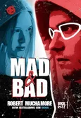 Rock War 1. Mad and Bad - Robert Muchamore