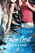 Fallen Crest. Rodzina - Tijan