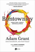 Buntownicy - Adam Grant
