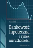 Bankowość hipoteczna i rynek nieruchomości - Marcin Sitek
