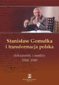 Stanisław Gomułka i transformacja polska