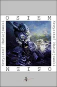 Osiem - Krzysztof Maciejewski