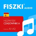 FISZKI audio – hiszpański – Czasowniki dla początkujących - Kinga Perczyńska