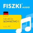 FISZKI audio – niemiecki – Słownictwo 1 - Kinga Perczyńska