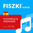 FISZKI audio – hiszpański – Konwersacje - Kinga Perczyńska