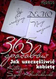 365 sposobów jak uszczęśliwić kobietę - Katarzyna Szulc-Kłembukowska