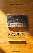 Requiem dla analogowego świata - Rafał Cichowski