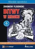 Bitwy w mroku - Zbigniew Flisowski