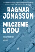 Milczenie lodu - Ragnar Jonasson