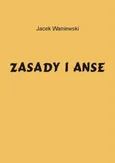 Zasady i Anse - Jacek Waniewski