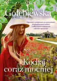 Kochaj coraz mocniej - Ilona Gołębiewska