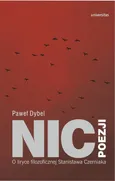 Nic poezji - Paweł Dybel