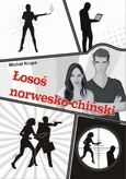 Łosoś norwesko-chiński - Michał Krupa