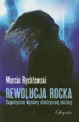 Rewolucja rocka - Marcin Rychlewski