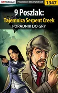 9 Poszlak: Tajemnica Serpent Creek - poradnik do gry - Mateusz Bartosiewicz