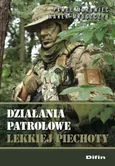 Działania patrolowe lekkiej piechoty - Marek Mroszczyk