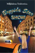Brygida Star Show - Magdalena Trubowicz