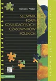 Słownik form koniugacyjnych czasowników polskich - Stanisław Mędak