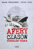Afery czasów Donalda Tuska - Bogdan Święczkowski