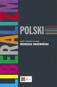 Liberalizm polski - Praca zbiorowa