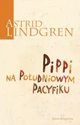 Pippi na Południowym Pacyfiku - Astrid Lindgren