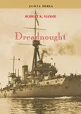 Dreadnought. Tom I - Robert K. Massie