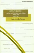 Irzykowski i inni twórczość Hebbla w Polsce 1890-1939 - Katarzyna Sadkowska