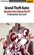 Grand Theft Auto: Episodes from Liberty City - PC - poradnik do gry - Artur Justyński