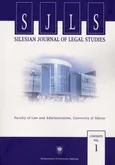 „Silesian Journal of Legal Studies”. Contents Vol. 1 - 04 The entrepreneur in the View of the Competition and Consumer Protection Act  - selected issues
