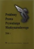 „Problemy Prawa Prywatnego Międzynarodowego”. T. 1 - 02 Ewolucja pojęcia międzynarodowego prawa handlowego
